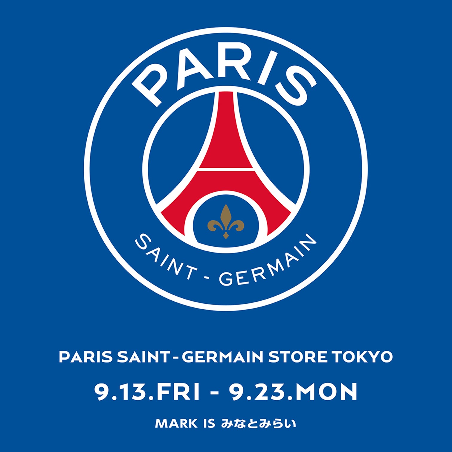 PARIS SAINT-GERMAIN STOREが期間限定で登場！！