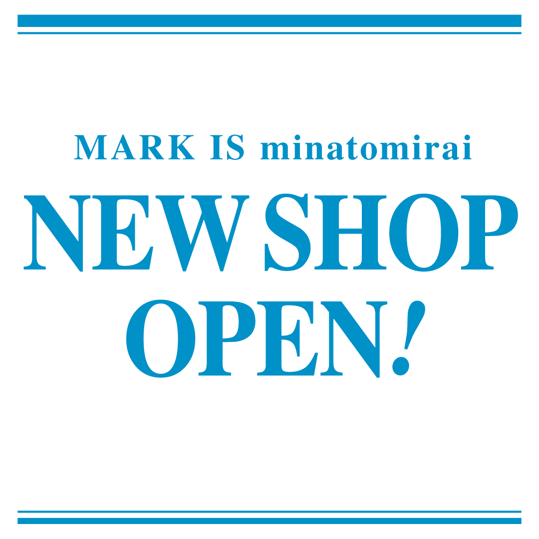 NEW SHOP OPEN！